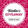 Valentine`s Day giveaway card. Vector banner template for online holiday contest