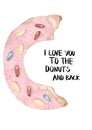 Valentine`s day greeting card donut with hand written words