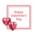 Valentine`s day greeting card with pink square frame and three-dimensional 3D hearts on a white background, vector illustration Royalty Free Stock Photo