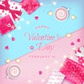 Valentine`s Day Greeting Card with realistic gifts, cups of coffee, cookies, garlands, heart-shaped candies.