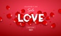 Valentine`s day sale, love message white color on red rose petal poster banners design