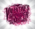 Valentine`s day super discounts