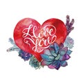 Valentine`s day. Watercolor heart and succulents. Lettering. Vector