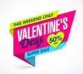 Valentine`s Day Weekend Super Sale banner