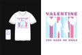 Valentine you make me smile t shirt mockup cute merchandise typography