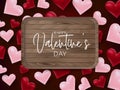 Valentines Day background with 3d pink and red hearts and wooden sign. Love background design concept. Romantic invitation or sale