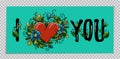 Valentines Day banner on transparent background. Hand drawing calligraphy I Love You and red heart decorated flowers Royalty Free Stock Photo