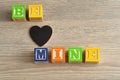 Valentines Day. Be Mine Spelled with colorful alphabet blocks Royalty Free Stock Photo