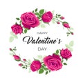 Valentines day card. Vector illustration, design with red, pink roses and text Happy valentine`s day. Wreath, frame with leaves, Royalty Free Stock Photo