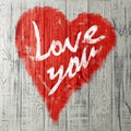 Love You Heart Greeting On Distressed Vintage Grunge Texture Wood Background Painted Royalty Free Stock Photo