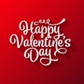 Valentines Day Lettering. Handwritten Romantic Greeting Card with Text Happy Valentines Day. February 14, Love and Heart