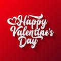 Valentines Day Lettering. Handwritten Romantic Greeting Card with Text Happy Valentines Day. February 14, Love and Heart