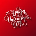 Valentines Day Oblique Lettering. Handwritten Romantic Greeting Card with Text Happy Valentines Day. February 14, Love