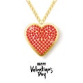 Valentines day vector greeting card. Gold necklace chain with red gem heart pendant isolated on white background.