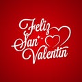 Valentines day vintage lettering. Feliz San Valentin text on red background