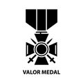 valor medal icon, black vector sign with editable strokes, concept illustration