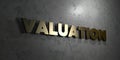 Valuation - Gold text on black background - 3D rendered royalty free stock picture