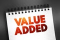 Value added - depreciation cost, and unit labor cost per each unit of product sold, text on notepad
