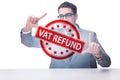 Value added tax VAT return concept Royalty Free Stock Photo