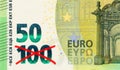 The value of a 100 euro note has been halved