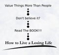 Value things more than people