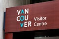 Vancouver Visitor Center sign at the downtown location Royalty Free Stock Photo