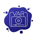 VAR Video assistant referee line icon