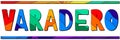 Varadero. Multicolored bright funny cartoon isolated inscription