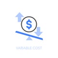 Variable cost symbol with a dollar symbol, increase and decrease arrows