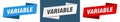 Variable banner. variable ribbon label sign set