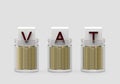 VAT word letter on coins stack in the glass blow