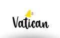 Vatican country big text with flag inside map concept logo