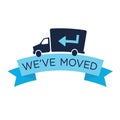 We`ve Moved Sign with Text Typography & icon to convey moving Royalty Free Stock Photo