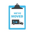 We`ve Moved Sign w Text Typography & icon to convey moving Royalty Free Stock Photo