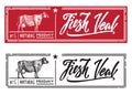 Veal in the form of engraving on label stamp. lettering calligraphy.