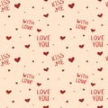 Vector abstract seamless background with hearts and lettering for Valentines day. Great for paper, card, wallpaper