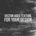 Vector aged Texture for Your Design