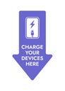 Arrow Sticker - Charge your devices here. Easy editable amethyst color information poster - Free charge