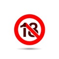 Vector art of under 18 not allowed sign, a clear warning indicating age restriction for content or access, ensuring safety and Royalty Free Stock Photo