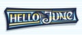 Vector banner Hello June Royalty Free Stock Photo