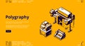 Vector banner of polygraphy business