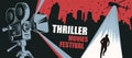 Vector banner for the thriller movies festival