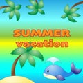 Vector banner with words summer vacation.