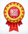 Vector best choice gold red label with ribbons. Royalty Free Stock Photo