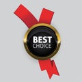 Vector best choice red label with ribbons. Royalty Free Stock Photo