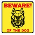 Beware of the dog yellow sign Royalty Free Stock Photo