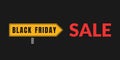 The vector black banner with a yellow direction road pointer is for the Black Friday sale