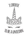 Vector black doodle unicorn floral face with quote