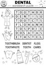 Vector black and white dental wordsearch puzzle for kids. Simple tooth care crossword with dentist, floss, toothbrush, toothpaste