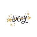 Vector boho lettering inscription Lucky. Decor elements for your stuff and graphic design